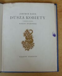 Zdjęcie nr 2 okładki Rasin Jaromir /przeł. Marjan Szyjkowski/ Dusza kobiety.