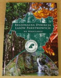 Miniatura okładki  Regionalna Dyrekcja Lasów Państwowych we Wrocławiu.