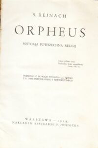 Miniatura okładki Reinach Salomon Orpheus. Historja powszechna religij.