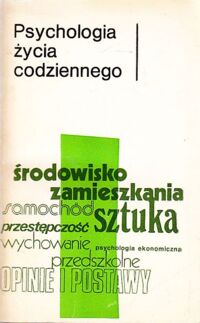 Miniatura okładki Reuchlin Maurice /red./ Psychologia życia codziennego.