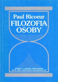 Miniatura okładki Ricoeur Paul Filozofia osoby.