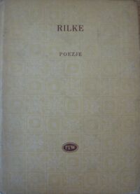 Miniatura okładki Rilke Rainer Maria Poezje. /Biblioteka Poetów/