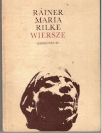 Miniatura okładki Rilke Rainer Maria Wiersze. /Wyb. Bernard Antochewicz./