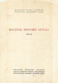 Miniatura okładki  Rocznik Historii Sztuki. Tom II.