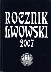 Miniatura okładki  Rocznik Lwowski 2007.