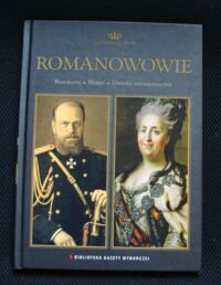 Miniatura okładki  Romanowowie. Biografie * Herby * Drzewa genealogiczne. Tom 3. /Dynastie Europy/