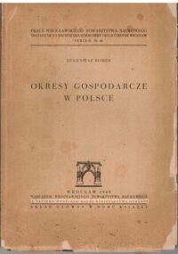 Miniatura okładki Romer Eugeniusz Okresy gospodarcze w Polsce.