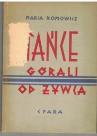 Miniatura okładki Romowicz Maria Tańce górali od Żywca.