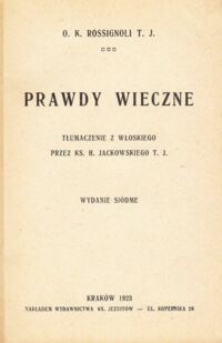 Miniatura okładki Rossignoli O.K. Prawdy wieczne.