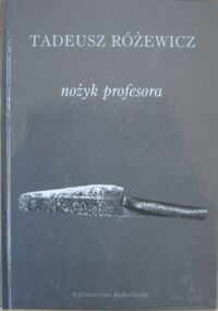 Miniatura okładki Różewicz Tadeusz nożyk profesora.