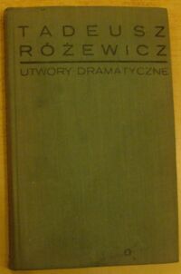 Miniatura okładki Różewicz Tadeusz Utwory dramatyczne.