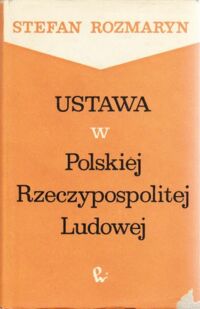 Miniatura okładki Rozmaryn Stefan Ustawa w Polskiej Rzeczypospolitej Ludowej.