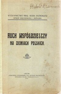 Miniatura okładki  Ruch współdzielczy na ziemiach polskich.