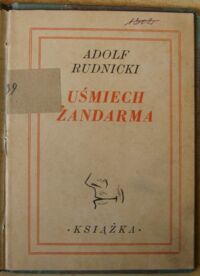 Zdjęcie nr 2 okładki Rudnicki Adolf /ilustr. Daszewski Władysław/ Uśmiech żandarma.