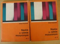 Miniatura okładki Rudziński Witold Nauka o rytmie muzycznym. Cz. I-II.