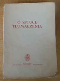 Miniatura okładki Rusinek Michał /red./ O sztuce tłumaczenia.