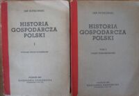 Miniatura okładki Rutkowski Jan Historia gospodarcza Polski. T.I/II. T.I.Czasy przedrozbiorowe. T.II.Czasy porozbiorowe.