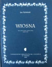 Miniatura okładki Rybiński Jan Wiosna. /Skarby z toruńskiej półki. Tom I/