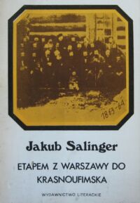 Miniatura okładki Salinger Jakub Etapem z Warszawy do Krasnoufimska (1863-1864).