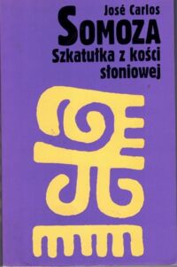 Miniatura okładki Samoza Jose Carlos Szkatułka z kości słoniowej. /Salsa książki dla muzykalnych/