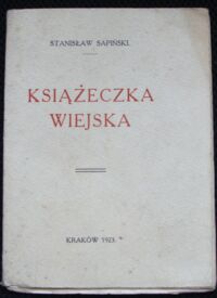 Miniatura okładki Sapiński Stanisław Książeczka wiejska.