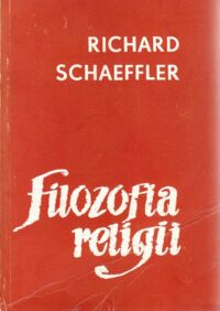 Miniatura okładki Schaeffler Richard Filozofia religii.