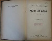 Zdjęcie nr 2 okładki Schermann Rafał Pismo nie kłamie. Psychografologia. Z ilustracjami.