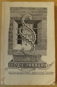 Miniatura okładki Seidler Barbara Ludzie i paragrafy.