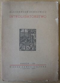 Miniatura okładki Semkowicz Aleksander Introligatorstwo. Z krótkim zarysem historii Zdobnictwa opraw i 89 rycinami w tekście.