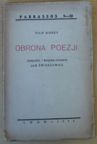 Miniatura okładki Sidney Filip /przeł. Świerżowicz Jan/ Obrona poezji. /Parnassos 9-10/