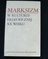 Miniatura okładki Siemek Marek J. /red./ Marksizm w kulturze filozoficznej XX wieku.