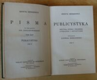 Zdjęcie nr 2 okładki Sienkiewicz Henryk Publicystyka. Krytyka, studia i wrażenia literackie i artystyczne. Wydanie Ludwika Bernackiego. Tom IV. /Pisma w układzie Ign. Chrzanowskiego. Tom XLIV/ 