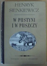 Miniatura okładki Sienkiewicz Henryk /ryc. Sz. Kobyliński/ W pustyni i w puszczy.