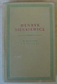 Miniatura okładki Sienkiewicz Henryk W pustyni i puszczy.