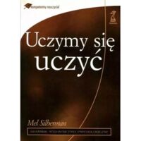 Miniatura okładki Silberman Mel Uczymy się uczyć.