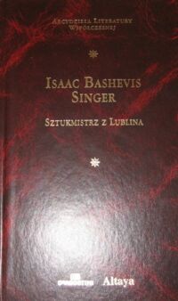 Miniatura okładki Singer Isaak Bashevis Sztukmistrz z Lublina. /Arcydzieła Literatury Współczesnej/