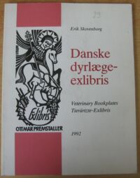 Miniatura okładki Skovenborg Erik Danske dyrlaege-exlibris. Veterinary Bookplates. Tierartzte-Exlibris.