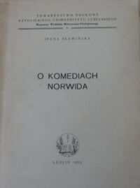 Miniatura okładki Sławińska Irena O komediach Norwida.