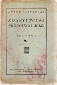 Miniatura okładki Śliwiński Artur Konstytucja Trzeciego Maja.