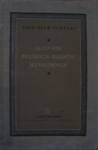 Miniatura okładki Słoński Stanisław Słownik polskich błędów językowych.