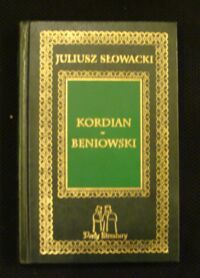 Miniatura okładki Słowacki Juliusz Kordian ***Beniowski.
