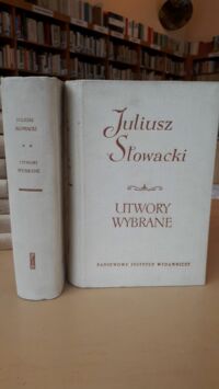 Miniatura okładki Słowacki Juliusz Utwory wybrane. Tom I-II. Tom I. Wiersze. Poematy. Kordian. Horsztyński. Tom II. Balladyna. Lilla Weneda. Mazepa. Fantazy. Złota czaszka. Książę Niezłomny. Sen srebrny Salomei. Samuel Zborowski.