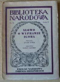 Miniatura okładki  Słowo o wyprawie Igora. /Seria II. Nr 50/