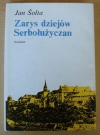 Miniatura okładki Sołta Jan Zarys dziejów Serbołużyczan.