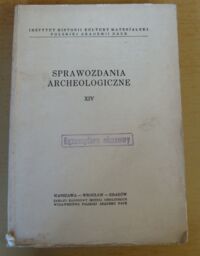 Miniatura okładki  Sprawozdania Archeologiczne XIV.