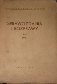 Miniatura okładki  Sprawozdania i rozprawy. Rok 1951.