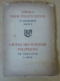 Miniatura okładki  Sprawozdanie Koła Uczniów i Absolwentów Szkoły Nauk Politycznych za rok 1934/35.