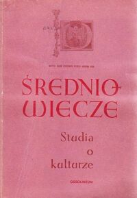 Miniatura okładki  Średniowiecze. Studia o kulturze II.