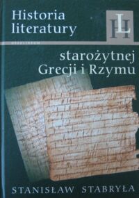 Miniatura okładki Stabryła Stanisław Historia literatury starożytnej Grecji i Rzymu. Zarys.