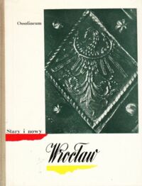Miniatura okładki  Stary i nowy Wrocław.